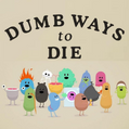 Dumb Ways to Die